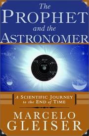 Cover of: The Prophet and the Astronomer by Marcelo Gleiser