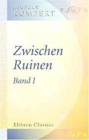 Cover of: Zwischen Ruinen: Band 1