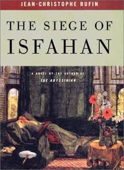 Cover of: The siege of Isfahan