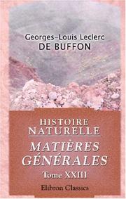 Cover of: Histoire naturelle. Matières générales