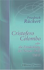 Cover of: Cristofero Colombo oder die Entdeckung der Neuen Welt: Teil 2