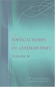 Cover of: The Poetical Works of Dr. Jonathan Swift, Dean of St. Patrick\'s, Dublin by Jonathan Swift