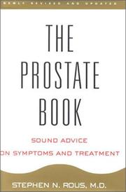 Cover of: The Prostate Book: Sound Advice on Symptoms and Treatment, Updated Edition