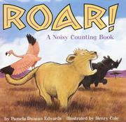 Cover of: Roar! by Pamela Duncan Edwards