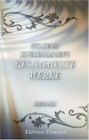 Cover of: Wilhelm Blumenhagen\'s gesammelte Werke: Band XXI. Die Fremde; Vanina; Akazienblüten