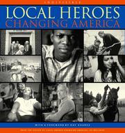Cover of: Local heroes changing America by Tom Rankin