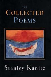 Cover of: The collected poems by Stanley  Kunitz