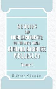 cover of Memoirs and Correspondence of the Most Noble Richard Marquess Wellesley