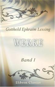 Cover of: Werke by Gotthold Ephraim Lessing, Gotthold Ephraim Lessing