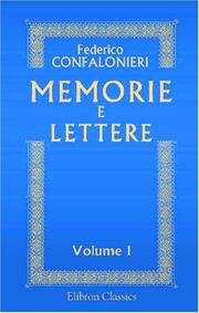 Cover of: Memorie e lettere: Volume 1 by Federico Confalonieri