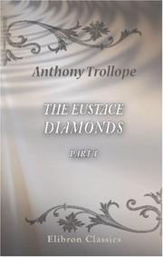 Cover of: The Eustace Diamonds by Anthony Trollope, Anthony Trollope