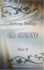 Cover of: Dr. Thorne by Anthony Trollope