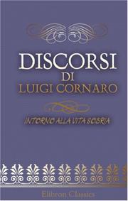 Cover of: Discorsi di Luigi Cornaro: Intorno alla Vita Sobria