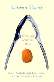 Cover of: Opening Skinner's Box: Great Psychological Experiments of the Twentieth Century