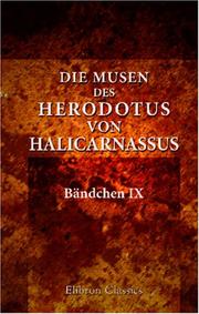 Cover of: Die Musen des Herodotus von Halicarnassus by Herodotus