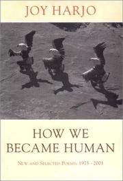 Cover of: How we became human | Joy Harjo