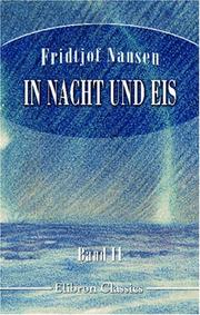 In Nacht und Eis by Fridtjof Nansen