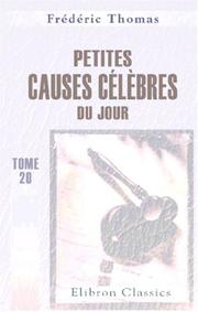 Cover of: Petites causes célèbres du jour by Frédéric Thomas