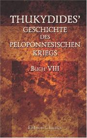 Cover of: Thukydides\' Geschichte des peloponnesischen Kriegs by Thucydides