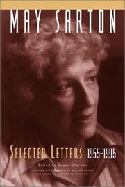 Cover of: May Sarton: Selected Letters, 1955-1995 (May Sarton)
