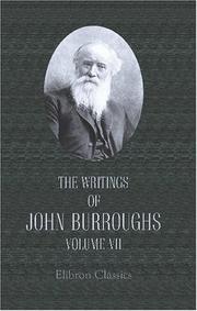 Cover of: The Writings of John Burroughs by John Burroughs, John Burroughs, John Burroughs