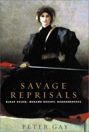 Cover of: Savage reprisals: Bleak house, Madame Bovary, Buddenbrooks