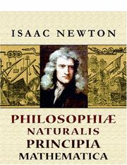 Cover of: Philosophiæ naturalis principia mathematica by 