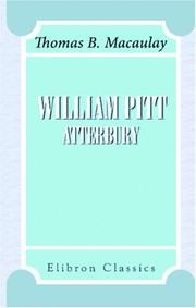 Cover of: William Pitt, Atterbury by Thomas Babington Macaulay