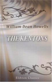 Cover of: The Kentons by William Dean Howells