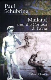 Cover of: Mailand und die Certosa di Pavia