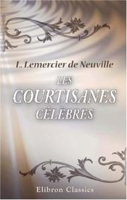 Cover of: Les courtisanes célèbres
