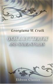 Cover of: Only a Butterfly and Other Stories