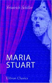 Cover of: Maria Stuart by Friedrich Schiller