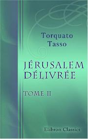 Cover of: Jérusalem délivrée by Torquato Tasso