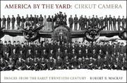 Cover of: America by the Yard: Cirkut Camera: Images from the Early Twentieth Century