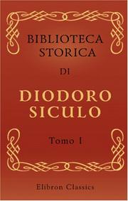 Cover of: Biblioteca storica di Diodoro Siculo by Diodorus Siculus
