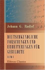 Cover of: Deutschkundliche Forschungen und Erheiterungen für Gebildete: Band I