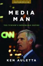Cover of: Media Man: Ted Turner's Improbable Empire (Enterprise)