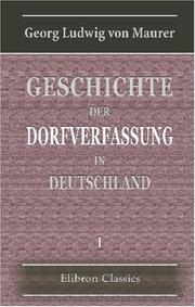 Cover of: Geschichte der Dorfverfassung in Deutschland: Band 1