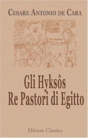 Cover of: Gli Hyksôs. Re Pastori di Egitto: Ricerche di archeologia egizio-biblica