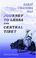 Cover of: Journey to Lhasa and Central Tibet