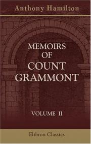 Cover of: Memoirs of Count Grammont by Count Anthony Hamilton, Count Anthony Hamilton