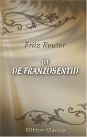 Cover of: Ut de Franzosentid by Fritz Reuter