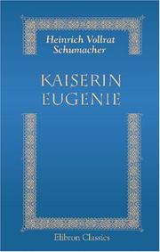 Cover of: Kaiserin Eugenie by Heinrich Vollrat Schumacher