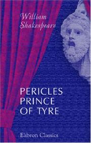 Cover of: Pericles, Prince of Tyre by William Shakespeare, William Shakespeare