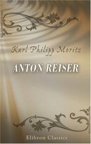 Anton Reiser by Karl Philipp Moritz