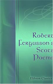 Cover of: Robert Fergusson\'s Scots Poems