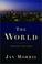 Cover of: The World