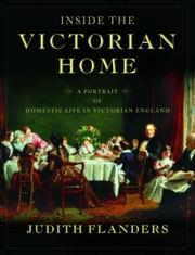 Inside the Victorian Home by Judith Flanders