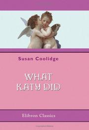 Cover of: What Katy Did by Susan Coolidge